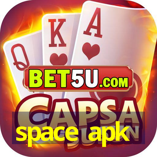 space apk